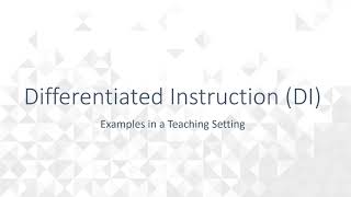 Differentiated Instruction (DI)