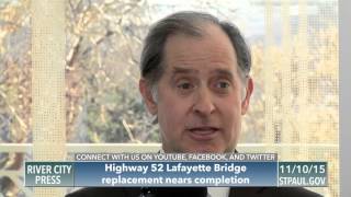 Highway 52 Lafayette Bridge Complete