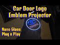 How to install car door logo emblem projector LED lights on a Toyota