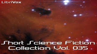 Short Science Fiction Collection #35