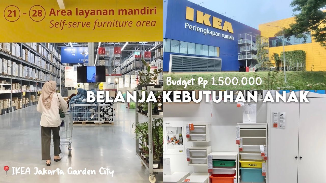 Belanja Kebutuhan Ghazie Ke IKEA Dg Budget Rp 1.5 Juta || IKEA Jakarta ...