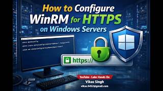 How to Configure WinRM for HTTPS on Windows Server | Secure PowerShell Remoting (Step-by-Step)