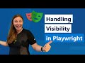 Handling Visibility in Playwright: getByText vs. getByRole