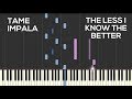 Tame Impala - The Less I Know The Better (Piano Cover) | Synthesia