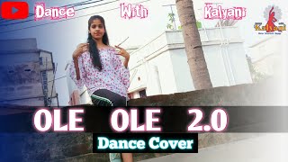 Ole Ole 2.0 Dance Video | Dance With Kalyani | Jawaani Jaaneman | Tips Official