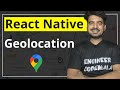 React Native Geolocation   ✅ | Engineer Codewala