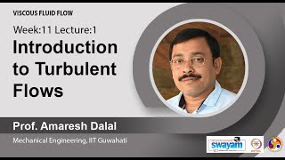 Lec 39: Introduction to Turbulent Flows