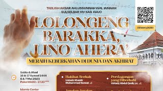 [Sesi 2] TA Sulselbar XIV Kab. Wajo - AMALAN-AMALAN PEMNAWA BERKAH - Ustadz Dr. Abdul Hakim -