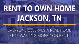Rent to Own Homes in Jackson, Tennessee