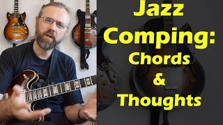 Jazz Comping - Jazz Chords and Approaches - Just Friends - Jazz Guitar Lesson