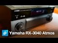 Yamaha Aventage RX-3040a Atmos Receiver - Hands On Review