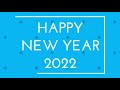 happy new years 2022 happy new years नयाँ सालका शुभकामना नयाँ बर्षको शुभकामना ह्यापी निउइयर newvideo