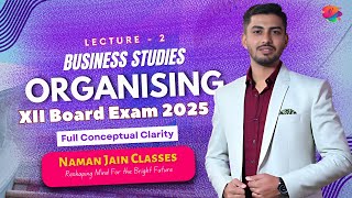 Organising I Lecture - 2 I Class 12 I #businessstudies #cbse #commerce