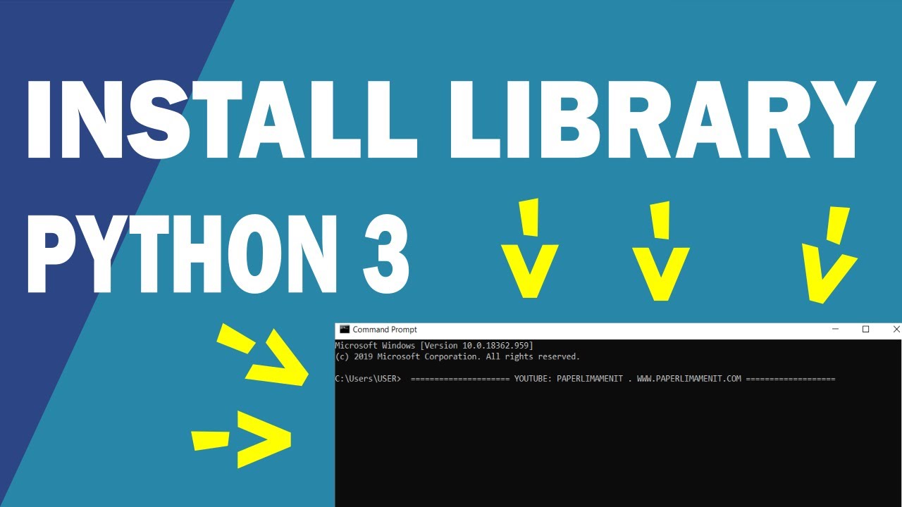 2 Cara Install Library Python 3 Dengan Cmd Youtube