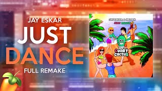 Jay Eskar - Just Dance (ft. Heleen) (FL Studio Full Remake) | FREE FLP