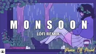 Monsoon Lofi Songs | Rain Days Special Romantic Songs | Monsoon Lofi Mashup | Soft Music
