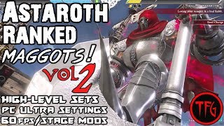 Soul Calibur 6 - ASTAROTH Ranked Maggots Vol. 2 (60ᶠᵖˢ/1080ᵖ Ultra Settings) 🔨