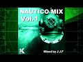 nautico mix vol.1 edm megamix factoriakmusic dancemusic mix