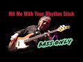 Ian Dury and The Blockheads - Hit Me With Your Rhythm Stick | ONLY BASS  #bass #bassonly