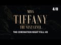 MISS TIFFANY 2020  |THE NEXT LEVEL | THE CORONATION NIGHT | 4/6