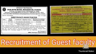 Recruitment of Guest faculty in EMRS and Binka college
