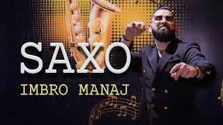 Imbro Manaj - Saxo