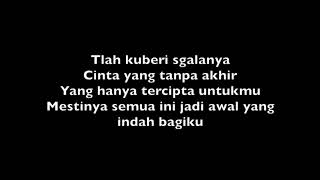 Tere - Awal yang Indah (Lyric)