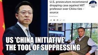 US 'China Initiative' sets caseload target before investigation, disrupts normal bilateral exchange