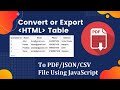 How To Export Html Table (Data) To PDF/JSON/CSV File Using Jspdf and Pdfmake