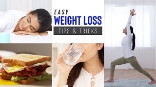 Easy Weight Loss Tips & Tricks