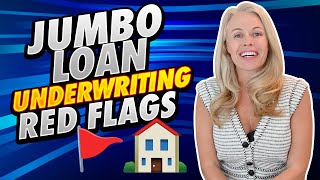 Red Flags To Avoid When Underwriting Jumbo Loans - Problems To Avoid As a First Time Home Buyer 👍