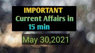 Current affairs in English| 30th May Current affairs|#currentaffairs#sbija#sbiclerk#ibpspo#ibpsclerk