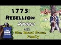 1775 Review - with the Board Game Family