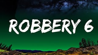 Tee Grizzley - Robbery 6 (Lyrics) | Top Best Songs