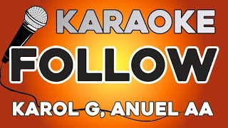 KARAOKE (Follow - Karol G, Anuel AA)