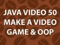 Java Video Tutorial 50
