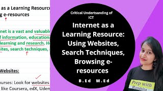 Internet as a Learning Resource: Using Websites, Search Techniques, Browsing e-resources