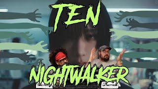 TEN 텐 'Nightwalker' MV Reaction