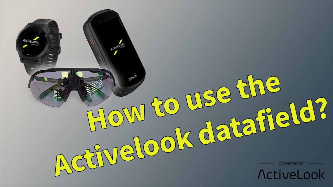 EN - How To Use The Activelook Datafield On A Garmin Device ? - YouTube