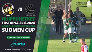 KPV - FC Lahti (Suomen Cup) ti 25.6.2024 | Huippuhetket