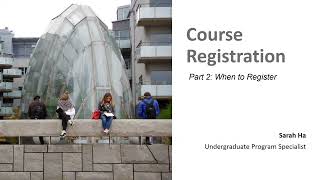Course Registration: Part 2 - When to Register