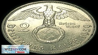 1936-1939 Silver 2 Reichsmark Review