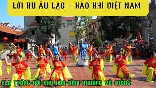 LIÊN KHÚC LỜI RU ÂU LẠC - HÀO KHÍ VIỆT NAM | CLB TRỐNG HỘI KHU HÒA ĐÌNH PHƯỜNG VÕ CƯỜNG TP BẮC NINH