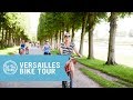 Versailles Full-Day Bike Tour and Picnic with Fat Tire Tours!