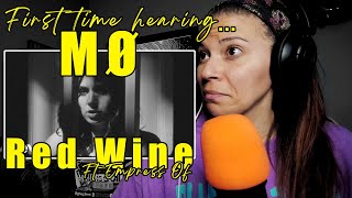 First Time Hearing: MØ - Red Wine (Official Video) ft. Empress Of | Reaction