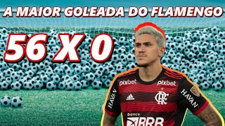 a MAIOR goleada do FLAMENGO