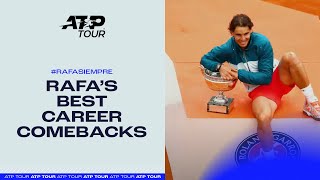 Rafael Nadal's BEST Career Comebacks 💥