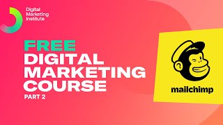 Free Digital Marketing Course  | Part 2 | Digital Marketing Institute
