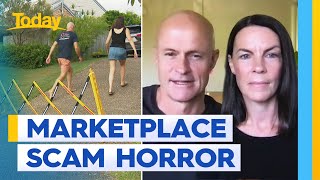 Couple forced to barricade home after Facebook marketplace scam | Today Show Australia