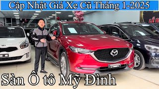 Xe ô tô cũ giá rẻ tại Sàn Ô tô Mỹ Đình | P1 Tháng 1-2025